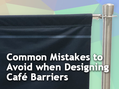 Common Mistakes to Avoid when Designing Café Barriers