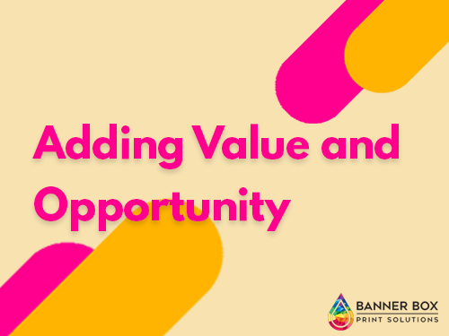 Adding Value and Opportunity: How Hard Signage is Banner Box’s state-of-the-art solution